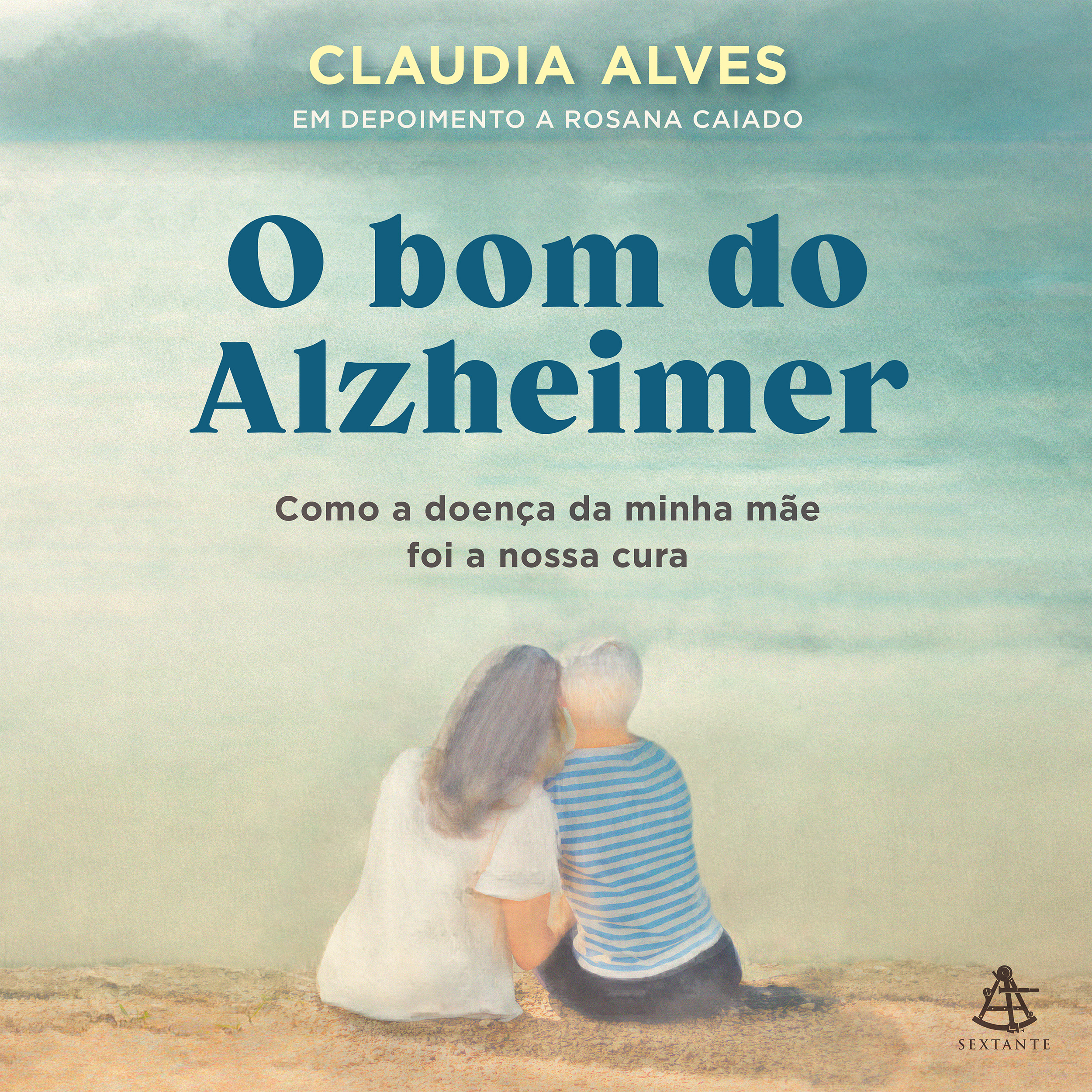 Capa do livro O bom do Alzheimer